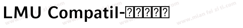 LMU Compatil字体转换
